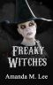 [Mystic Caravan Mystery 01] • Freaky Witches